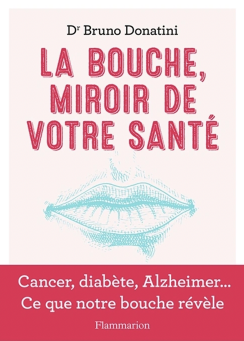 La Bouche, Miroir de votre Santé